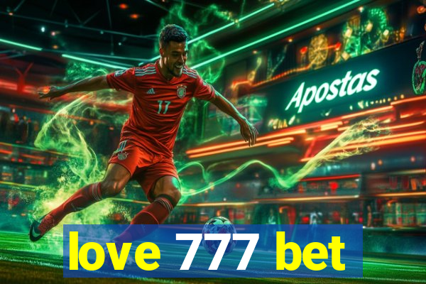 love 777 bet