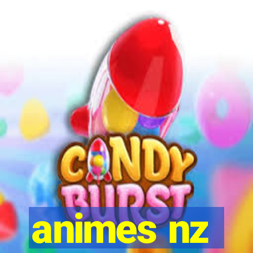 animes nz