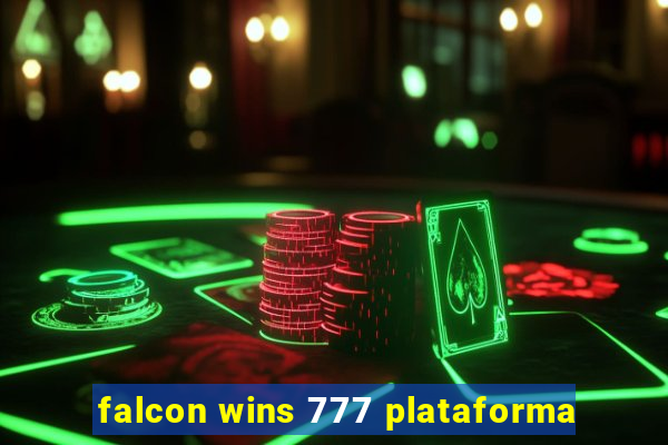 falcon wins 777 plataforma