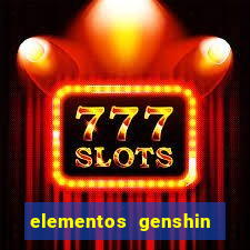 elementos genshin impact fraquezas