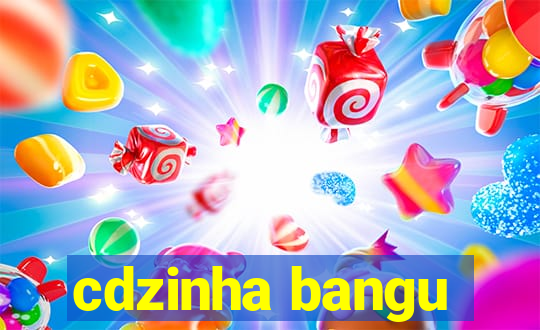 cdzinha bangu