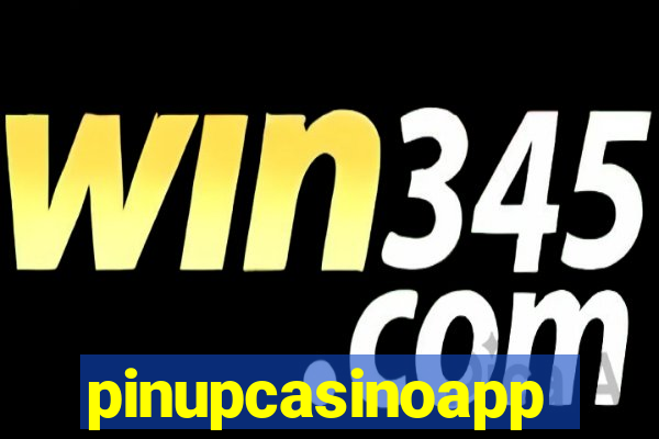 pinupcasinoapp