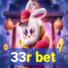 33r bet