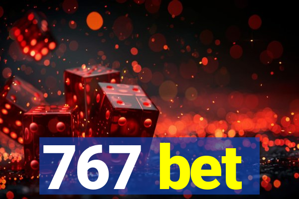 767 bet