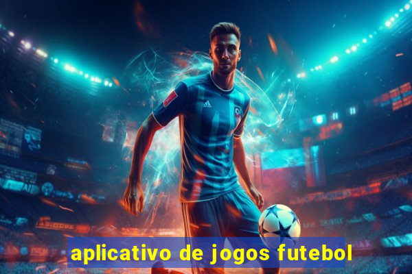 aplicativo de jogos futebol