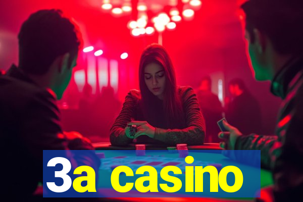 3a casino