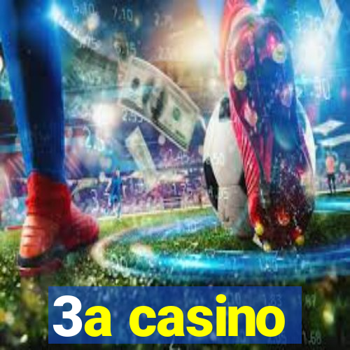 3a casino