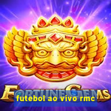 futebol ao vivo rmc