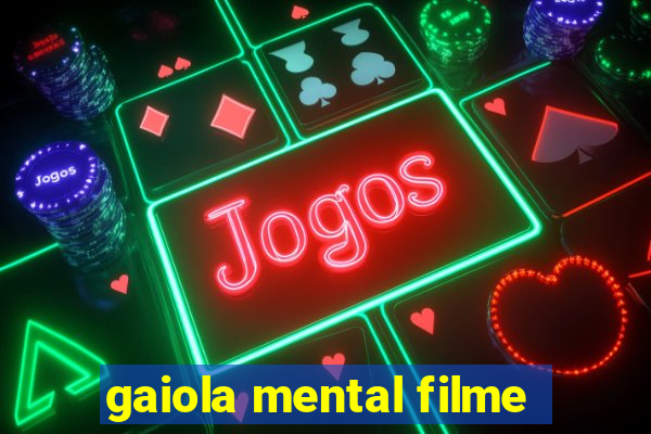 gaiola mental filme