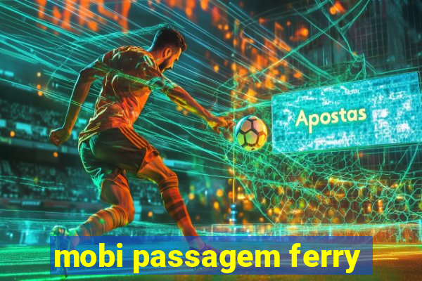 mobi passagem ferry