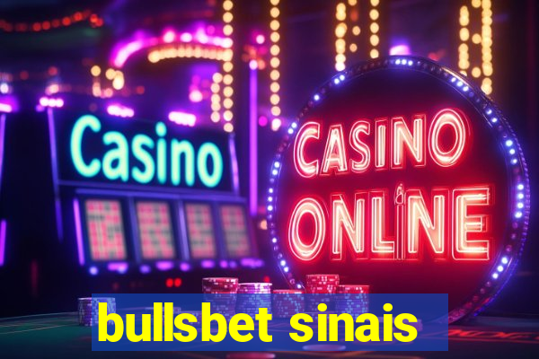 bullsbet sinais