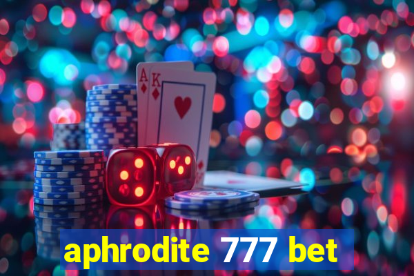 aphrodite 777 bet