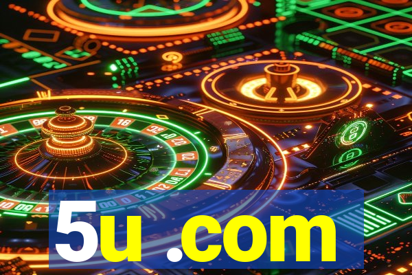 5u .com