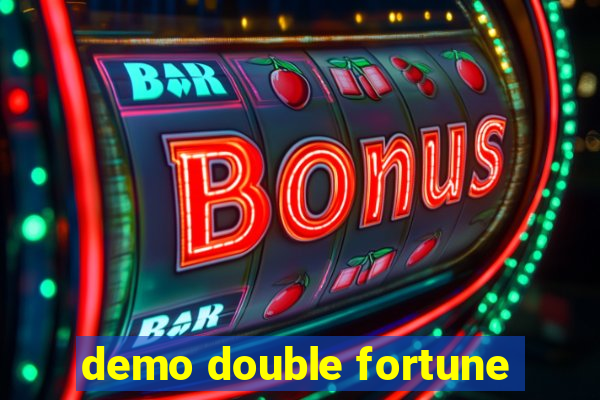 demo double fortune