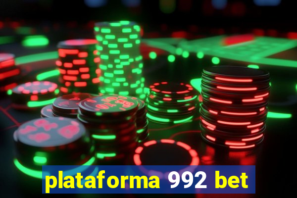 plataforma 992 bet