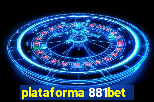 plataforma 881bet