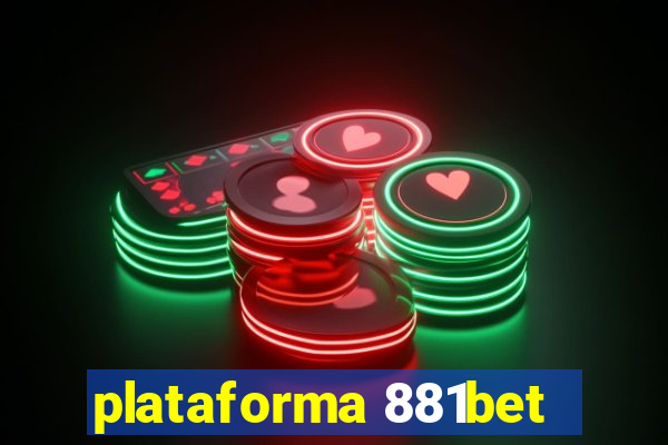 plataforma 881bet