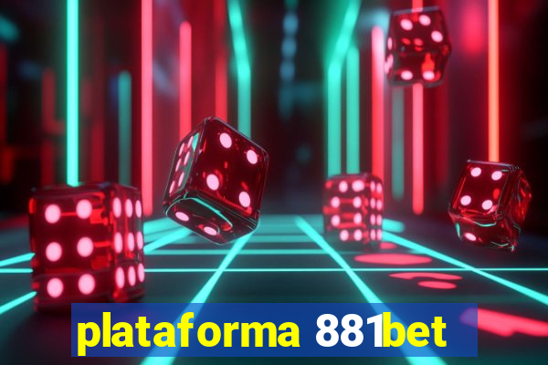 plataforma 881bet