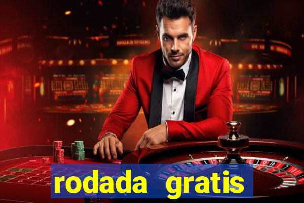 rodada gratis estrela bet