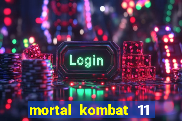 mortal kombat 11 apk android