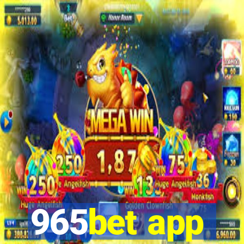 965bet app