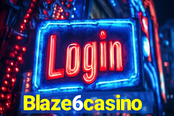 Blaze6casino