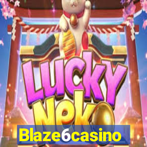 Blaze6casino