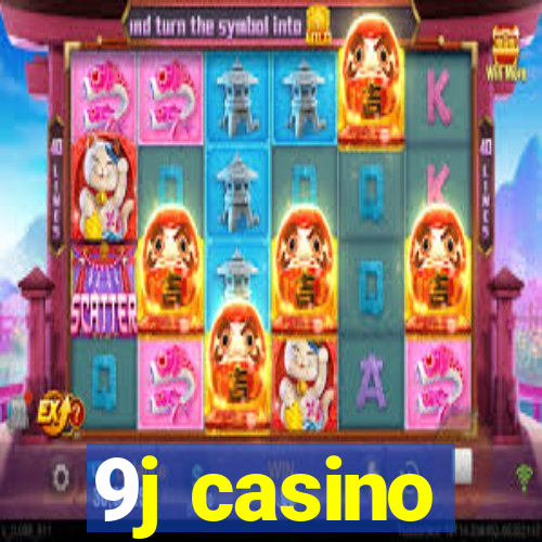 9j casino