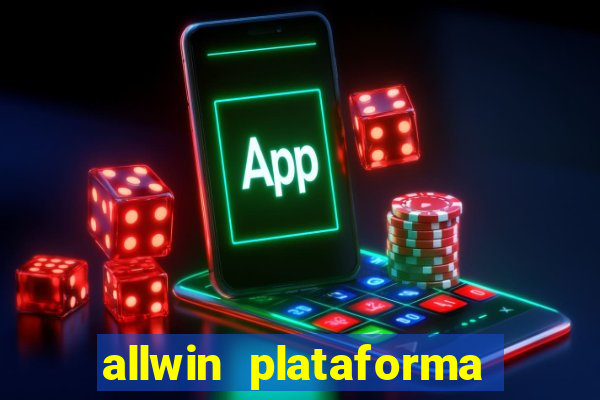 allwin plataforma de jogos