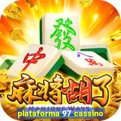 plataforma 97 cassino