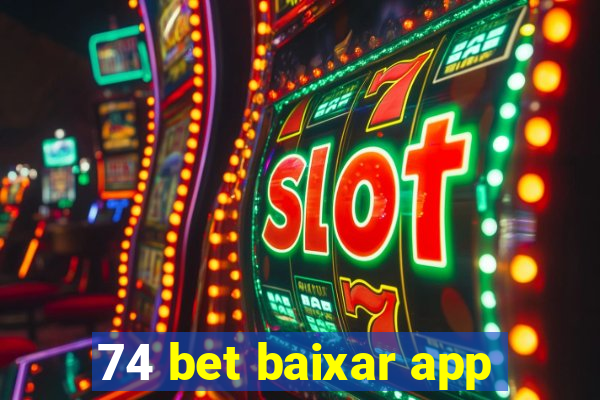 74 bet baixar app