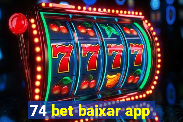 74 bet baixar app