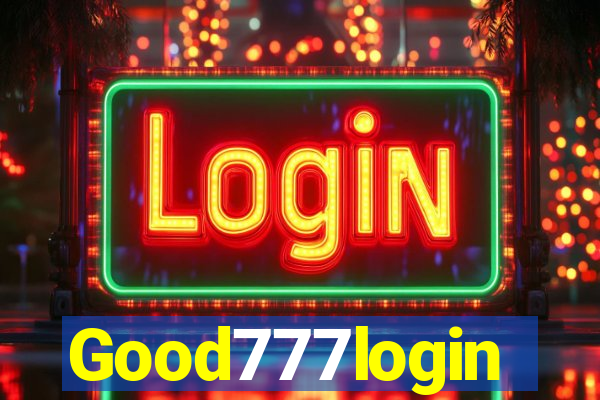 Good777login