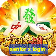 senior x login