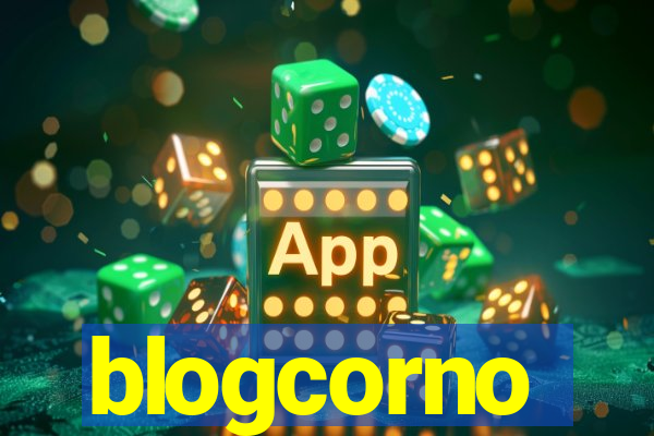 blogcorno