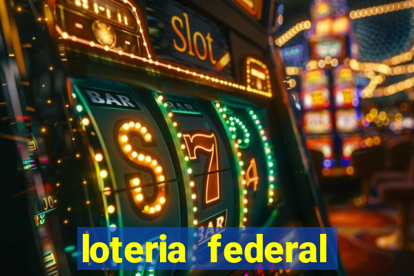 loteria federal giga bicho