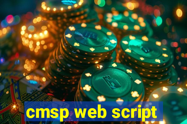 cmsp web script