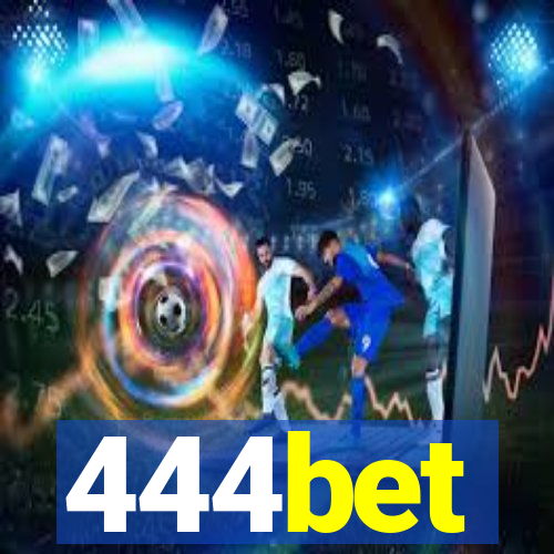 444bet