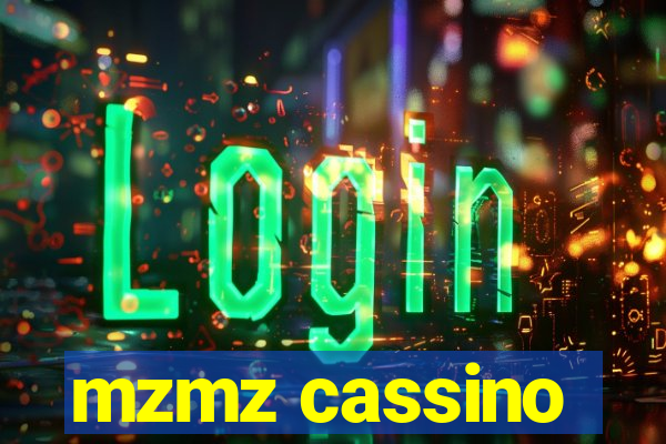 mzmz cassino