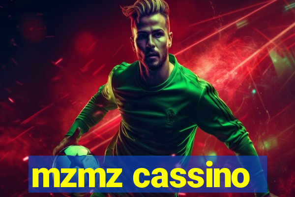 mzmz cassino