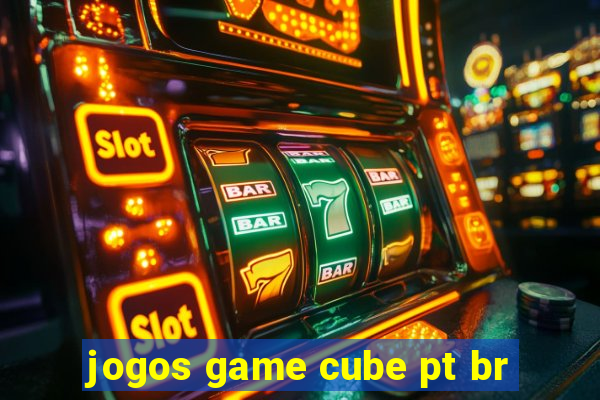 jogos game cube pt br