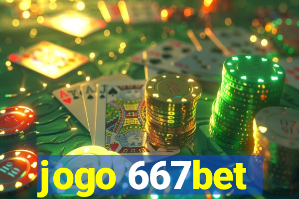 jogo 667bet