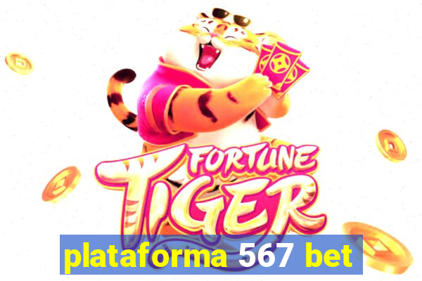 plataforma 567 bet