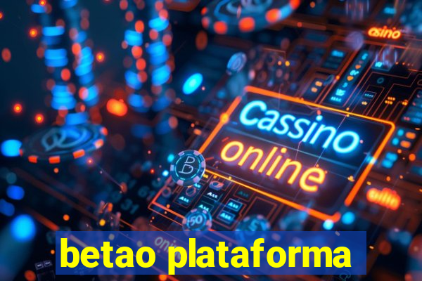 betao plataforma