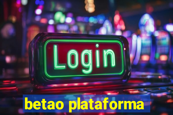 betao plataforma