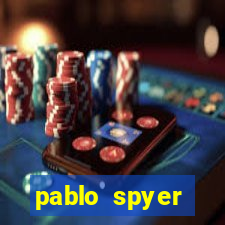 pablo spyer namorada atual