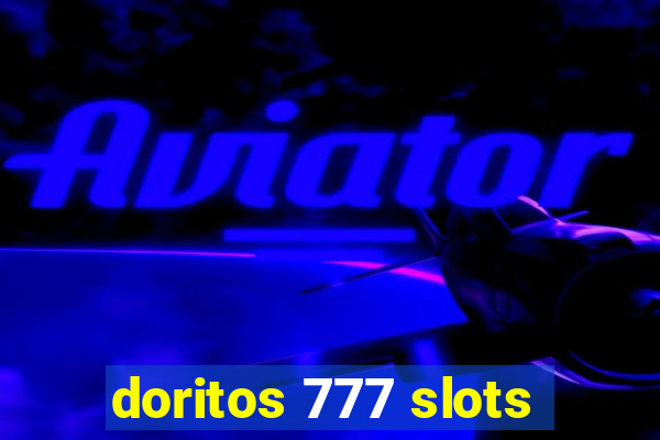 doritos 777 slots