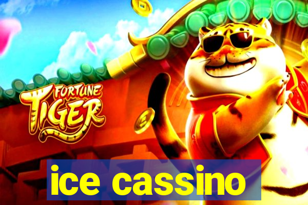 ice cassino