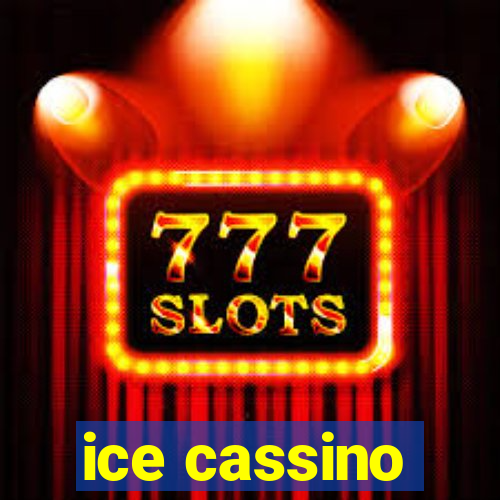 ice cassino