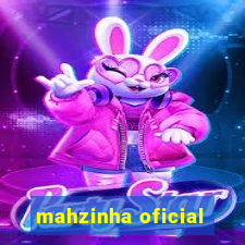 mahzinha oficial